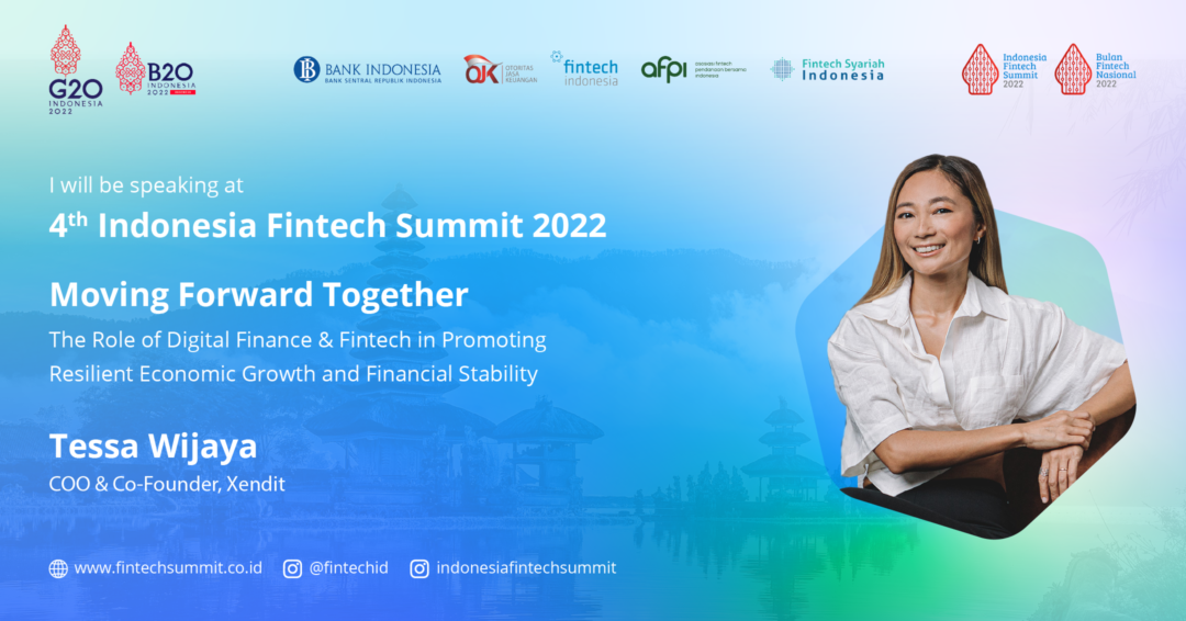 4th Indonesia Fintech Summit 2022 - Moving Forward Together