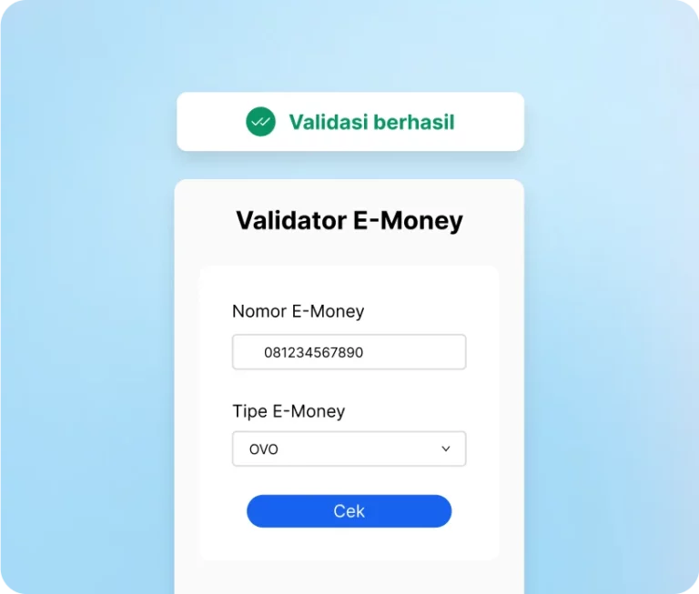 Validator E-Money Verifikasi keaslian akun E-Money pelanggan menggunakan nomor telepon sebagai pengenal.