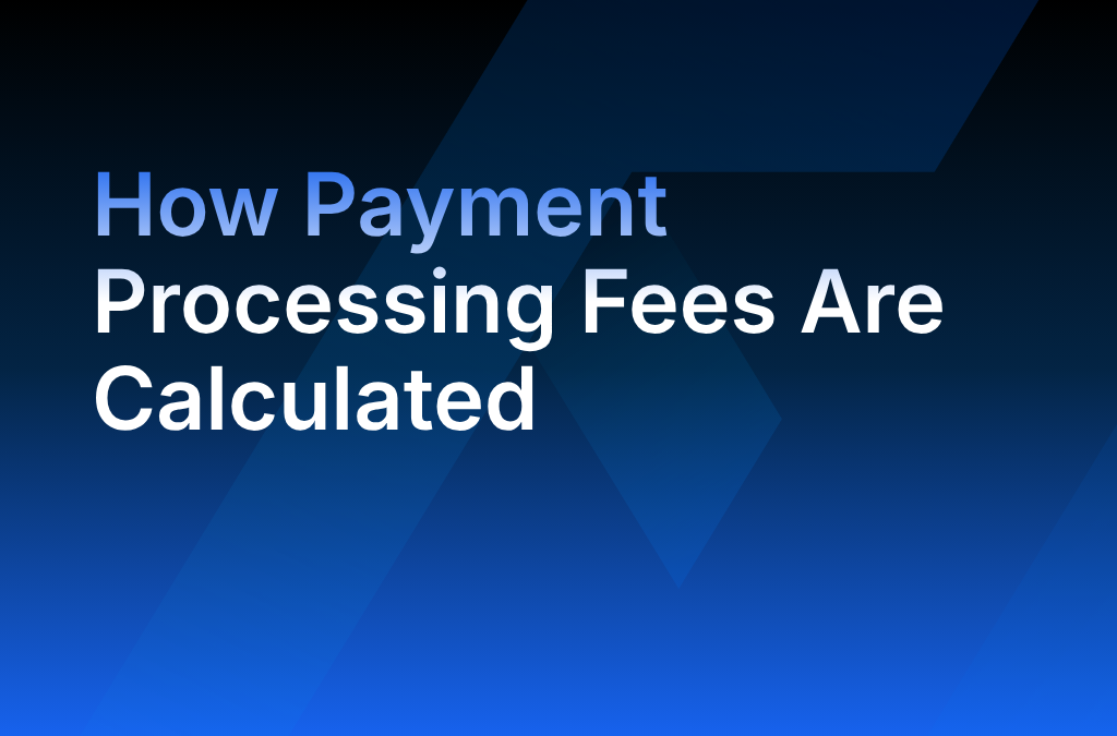 How Payment Processing Fees Are Calculated - Xendit